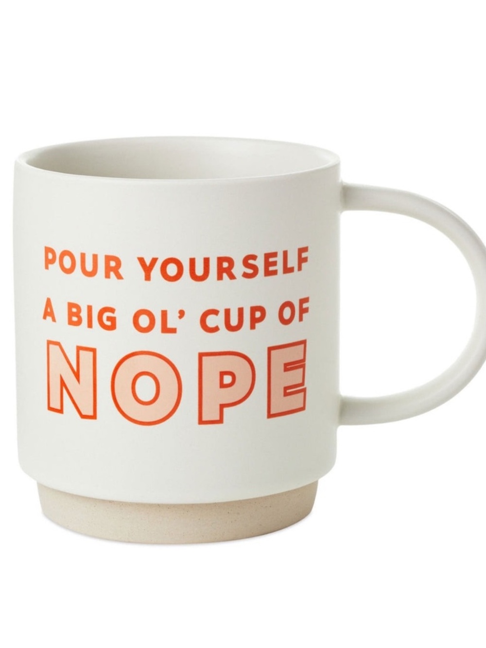 🎅🏻 SALE! Hallmark 16oz  "Cup of Nope" ceramic mug cream-colored with orange text